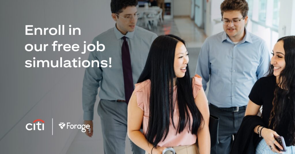 Enroll in our free job simulations! city Forage